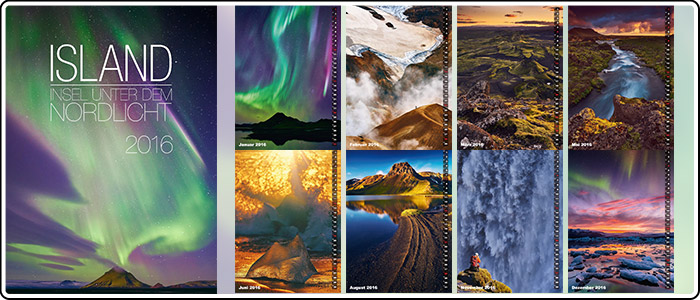 Bernd Schiedl - Wandkalender - ISLAND - INSEL UNTER DEM NORDLICHT - KALENDER 2016